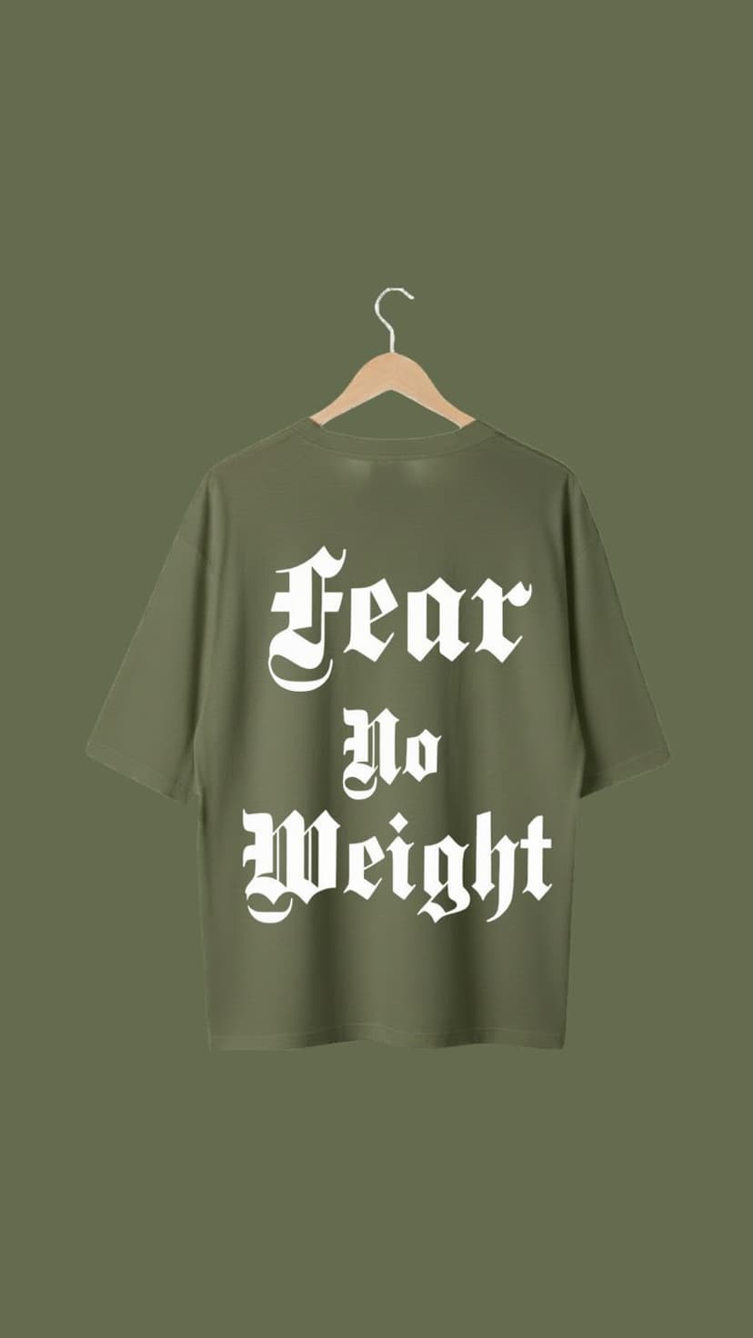 Fear No Weight Verde Oliva